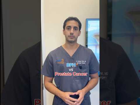 Benign Prostatic Hyperplasia (BPH) vs. Prostate Cancer With Urologist Dr. R. Robert Dhir
